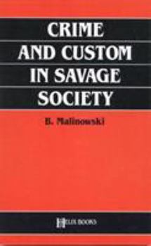 Paperback Crime and Custom in Savage Society Book