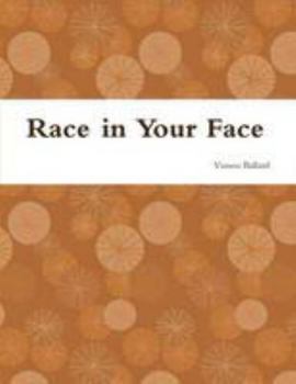 Paperback Race in Your Face Book