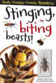Paperback Stinging, Biting Beasts! (Really Creepy Crawly Readers) Book