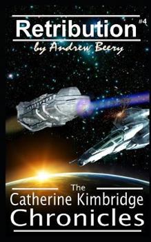 Paperback The Catherine Kimbridge Chronicles #4, Retribution Book
