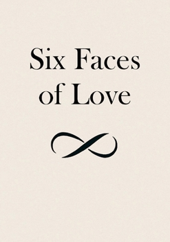 Paperback Six Faces of Love Book