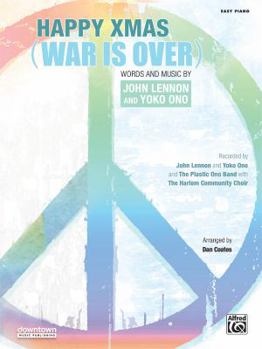 Paperback Happy Xmas (War Is Over): Easy Piano, Sheet Book