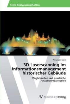 Paperback 3D-Laserscanning im Informationsmanagement historischer Gebäude [German] Book