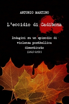 Paperback L'eccidio di Cadibona [Italian] Book