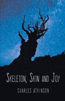 Paperback Skeleton, Skin and Joy Book