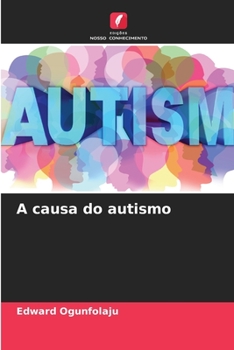 Paperback A causa do autismo [Portuguese] Book