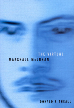 Paperback The Virtual Marshall McLuhan Book