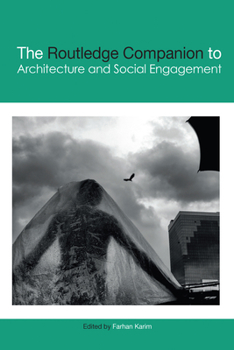 Paperback The Routledge Companion to Architecture and Social Engagement Book