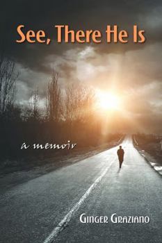 Paperback See, There He Is: a memoir Book