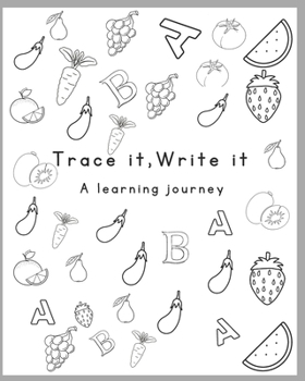 Paperback Trace it write it: A learning journey - for kids Book
