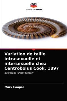 Paperback Variation de taille intrasexuelle et intersexuelle chez Centrobolus Cook, 1897 [French] Book