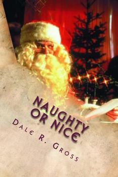Paperback Naughty or Nice: Naughty or Nice Book