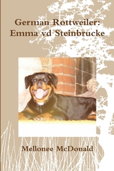 Paperback German Rottweiler: Emma vd Steinbrucke Book