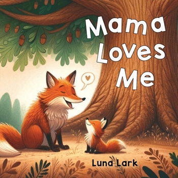 Mama Loves Me: Bedtime Books For Babies, Nursery Rhymes (Family Bedtime)