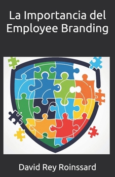 Paperback La Importancia del Employee Branding [Spanish] Book