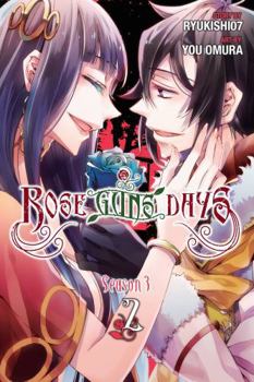 Rose Guns Days Season 3, Vol. 2 - Book #2 of the Rose Guns Days Season 3