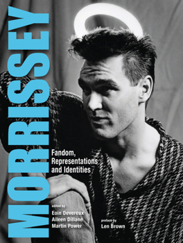 Hardcover Morrissey: Fandom, Representations and Identities Book