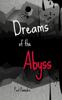 Paperback Dreams of the Abyss Book