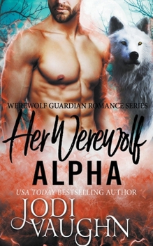 Paperback Her Werewolf Alpha Book
