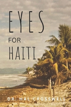 Paperback Eyes for Haiti Book