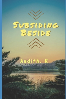 Paperback Subsiding Beside Book