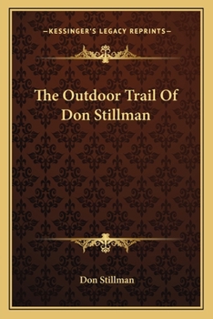Paperback The Outdoor Trail Of Don Stillman Book