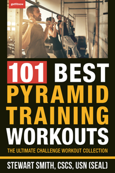 Paperback 101 Best Pyramid Training Workouts: The Ultimate Challenge Workout Collection Book