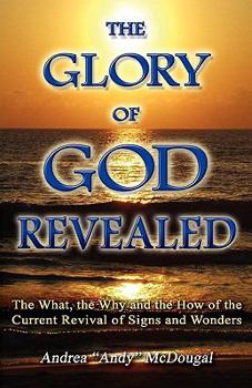 Paperback The Glory of God Revealed Book