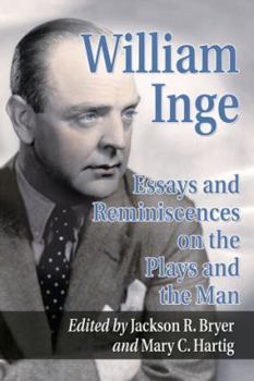 Paperback William Inge: Essays and Reminiscences on the Plays and the Man Book