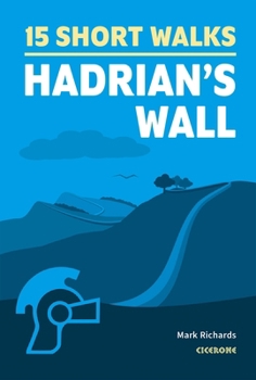 Paperback 15 Short Walks Hadrian's Wall Book