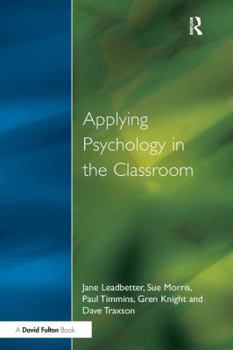 Hardcover Applying Psychology in the Classroom Book