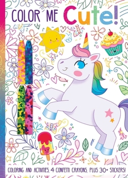 Paperback Color Me Cute! with Confetti Crayons and Stickers Book
