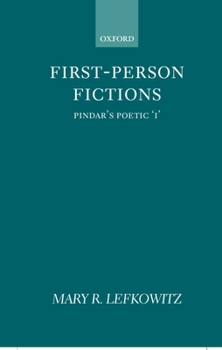 Hardcover First-Person Fictions: Pindar's Poetic I Book