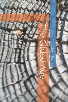 Paperback The Gilded Age Book