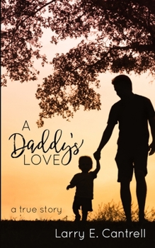 Paperback A Daddy's Love Book