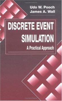 Hardcover Discrete Event Simulation: A Practical Approach Book