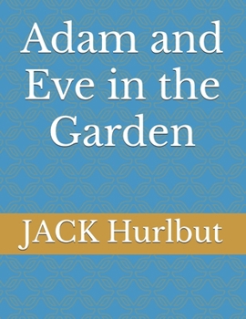 Paperback Adam and Eve in the Garden Book