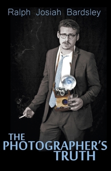 Paperback The Photographer's Truth Book