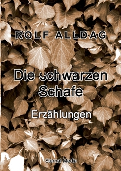 Paperback Die schwarzen Schafe: Erzählungen [German] Book