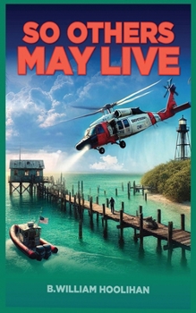 Paperback So Others May Live Book