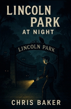 Paperback Lincoln Park At Night Book