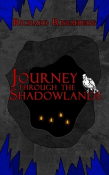 Paperback Journey Through the Shadowlands Book