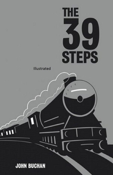 Paperback The Thirty-Nine Steps Illustrated Book