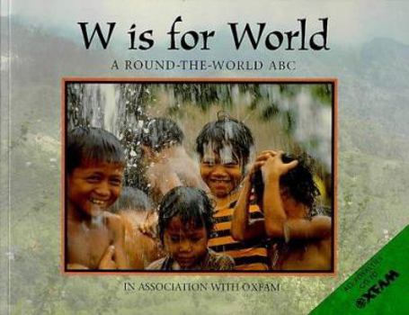 Paperback W Is for World : A Round-The-World ABC Book