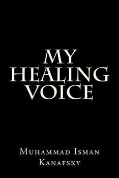 Paperback My Healing Voice Book