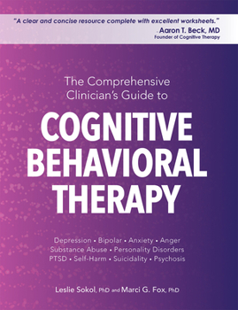 Paperback The Comprehensive Clinician's Guide to Cognitive Behavioral Therapy Book