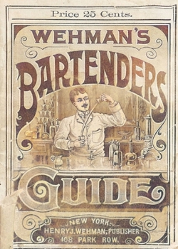 Paperback Wehman's Bartenders' Guide Book