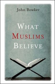 Paperback What Muslims Believe Book