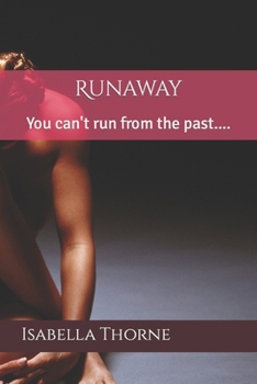 Paperback Runaway: You can't run from the past.... Book