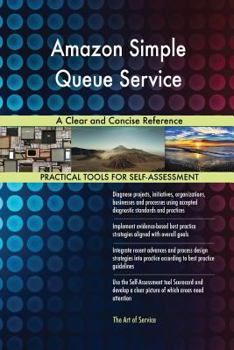 Paperback Amazon Simple Queue Service A Clear and Concise Reference Book